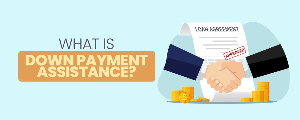 Down Payment Assistance